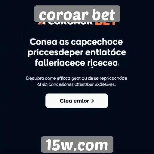Plataforma Coroar Bet se destaca por bônus atrativos